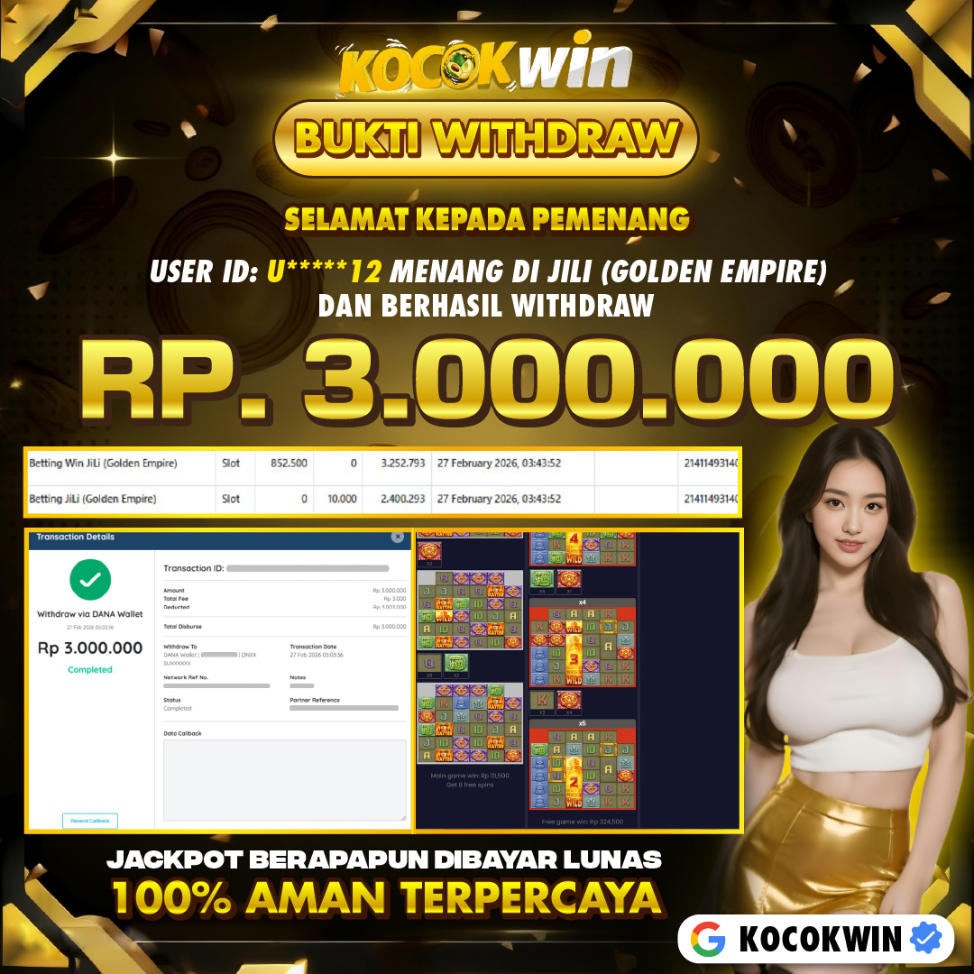 BUKTI WITHDRAW BETTING WIN JILI (GOLDEN EMPIRE )- KOCOK WIN