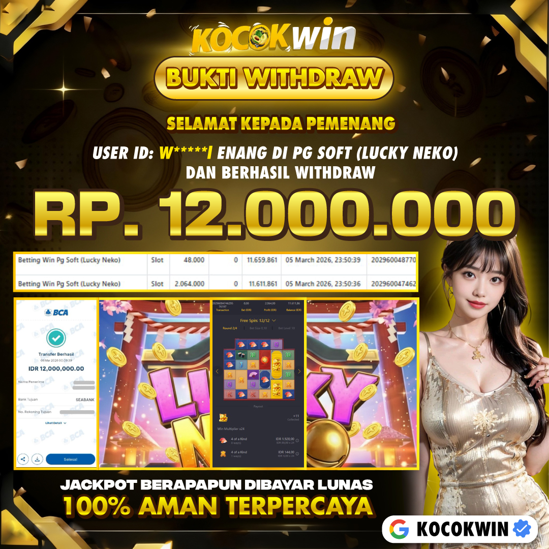 BUKTI WITHDRAW PG SOFT (LUCKY NEKO )- KOCOK WIN