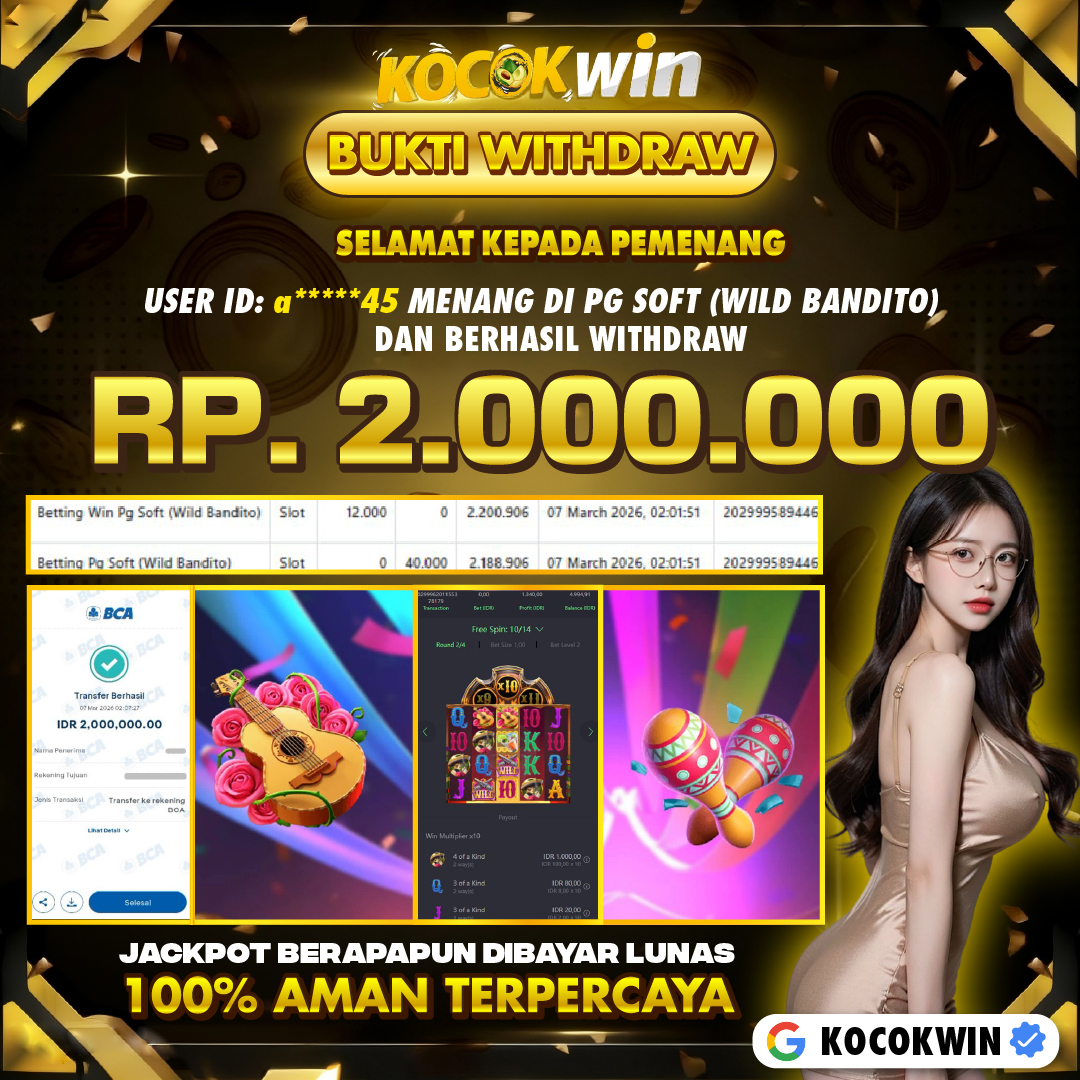 BUKTI WITHDRAW PG SOFT (WILD BANDITO )- KOCOK WIN
