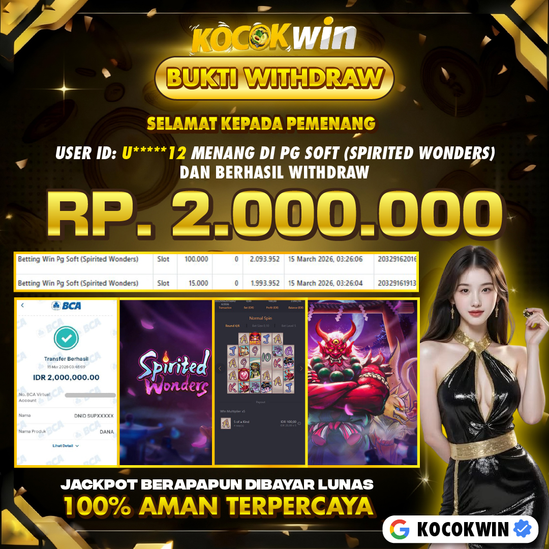 BUKTI WITHDRAW PG SOFT (SPIRITED WONDERS )- KOCOK WIN