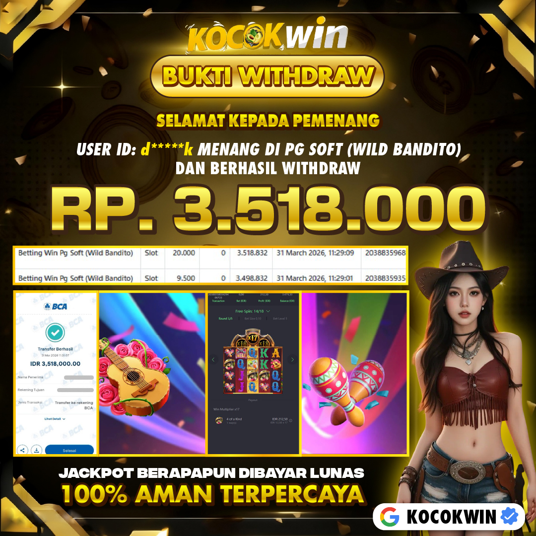 BUKTI WITHDRAW PG SOFT (WILD BANDITO )- KOCOK WIN