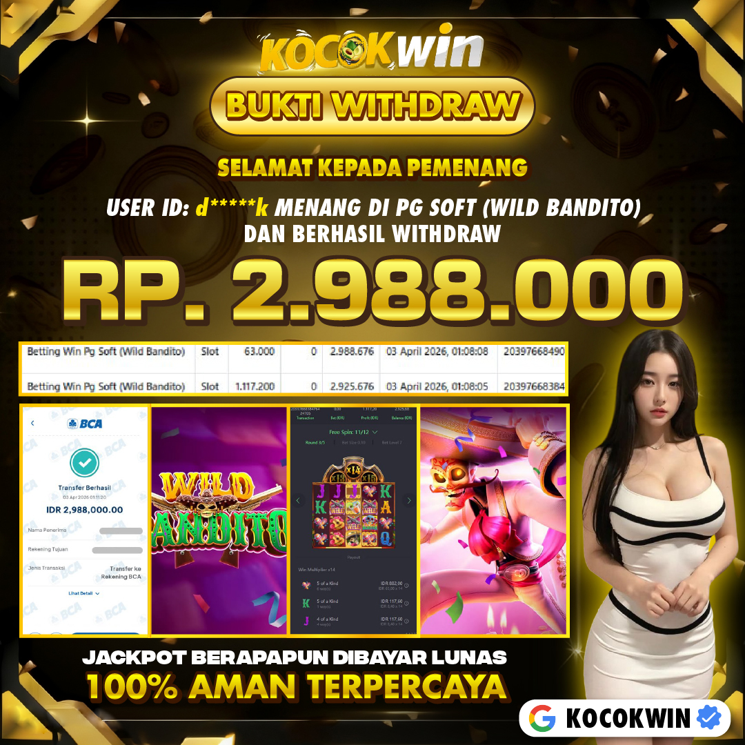 BUKTI WITHDRAW PG SOFT (WILD BANDITO )- KOCOK WIN